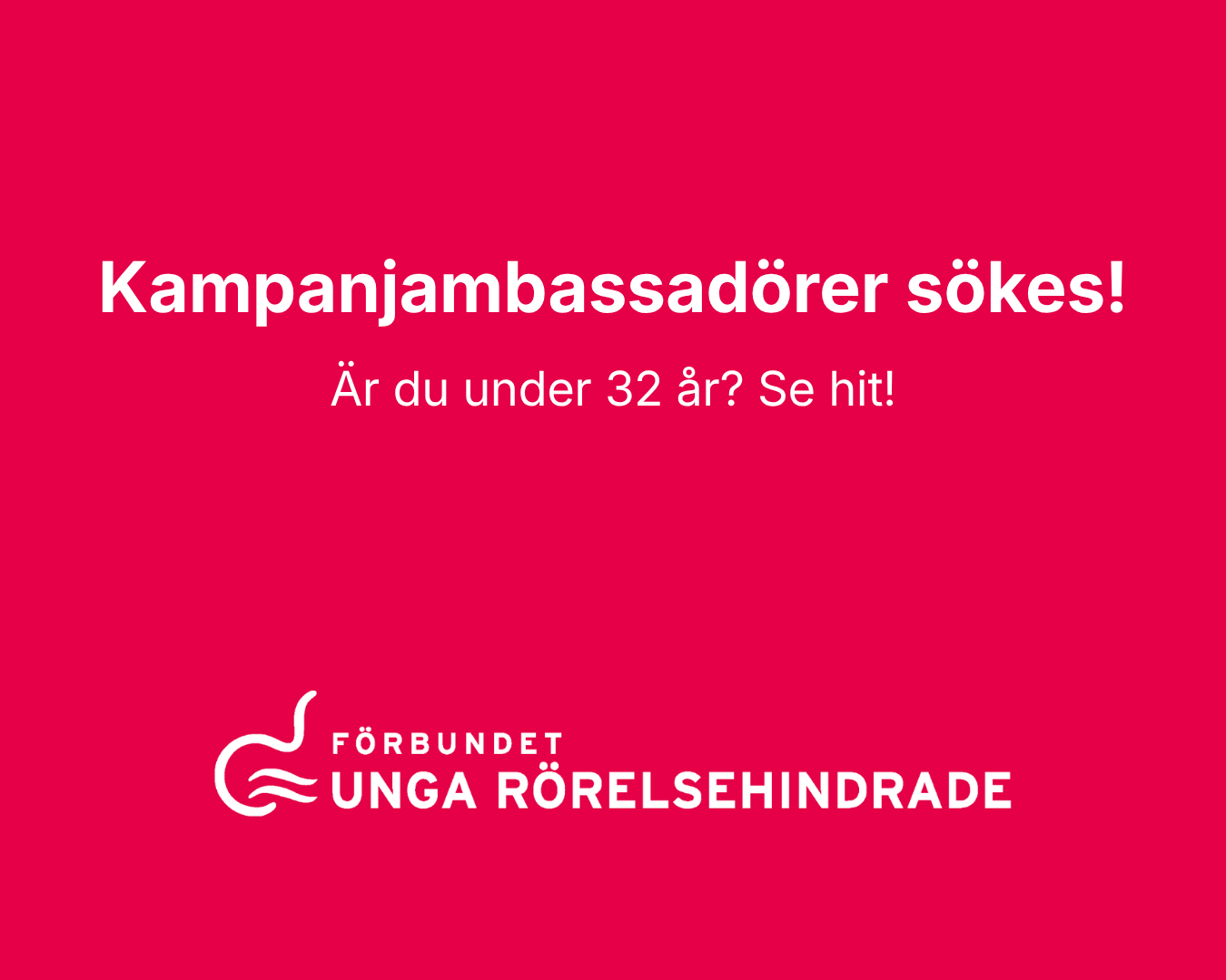 Ambassadörer sökes till ny sociala medier-kampanj: Tillträde Varierat