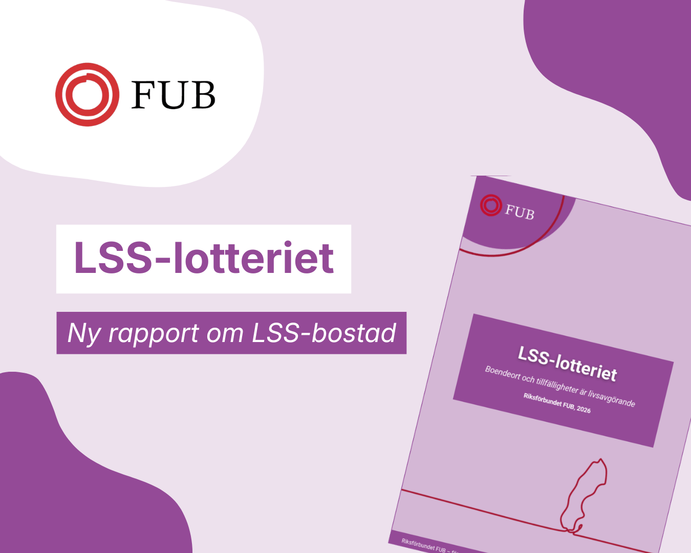 Ny FUB-rapport om LSS-bostad