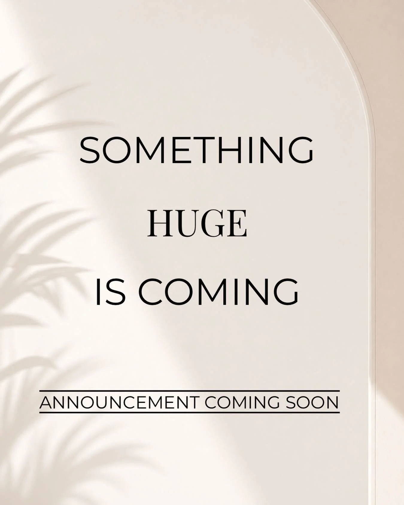 Something big is coming&hellip; 👀✨

We&rsquo;ve been a little quiet lately for a reason.

Trust us when we say&hellip; it&rsquo;s worth the wait 🤍

Full announcement coming soon.