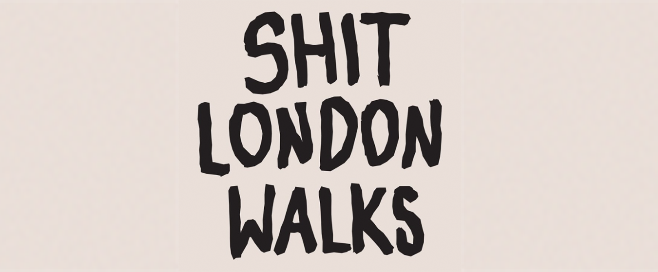 ShitLondonWalks