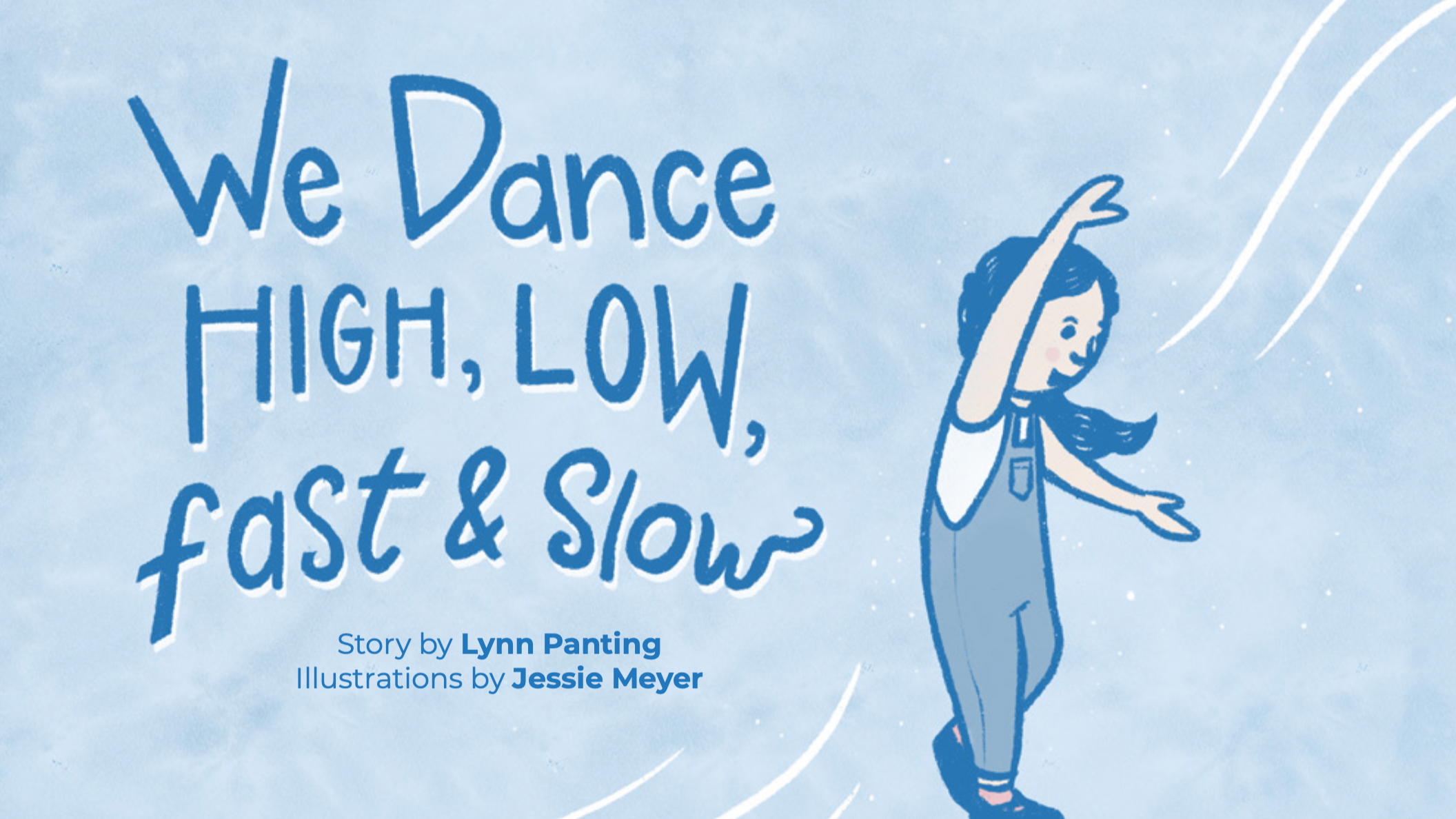 We Dance High, Low, Fast & Slow