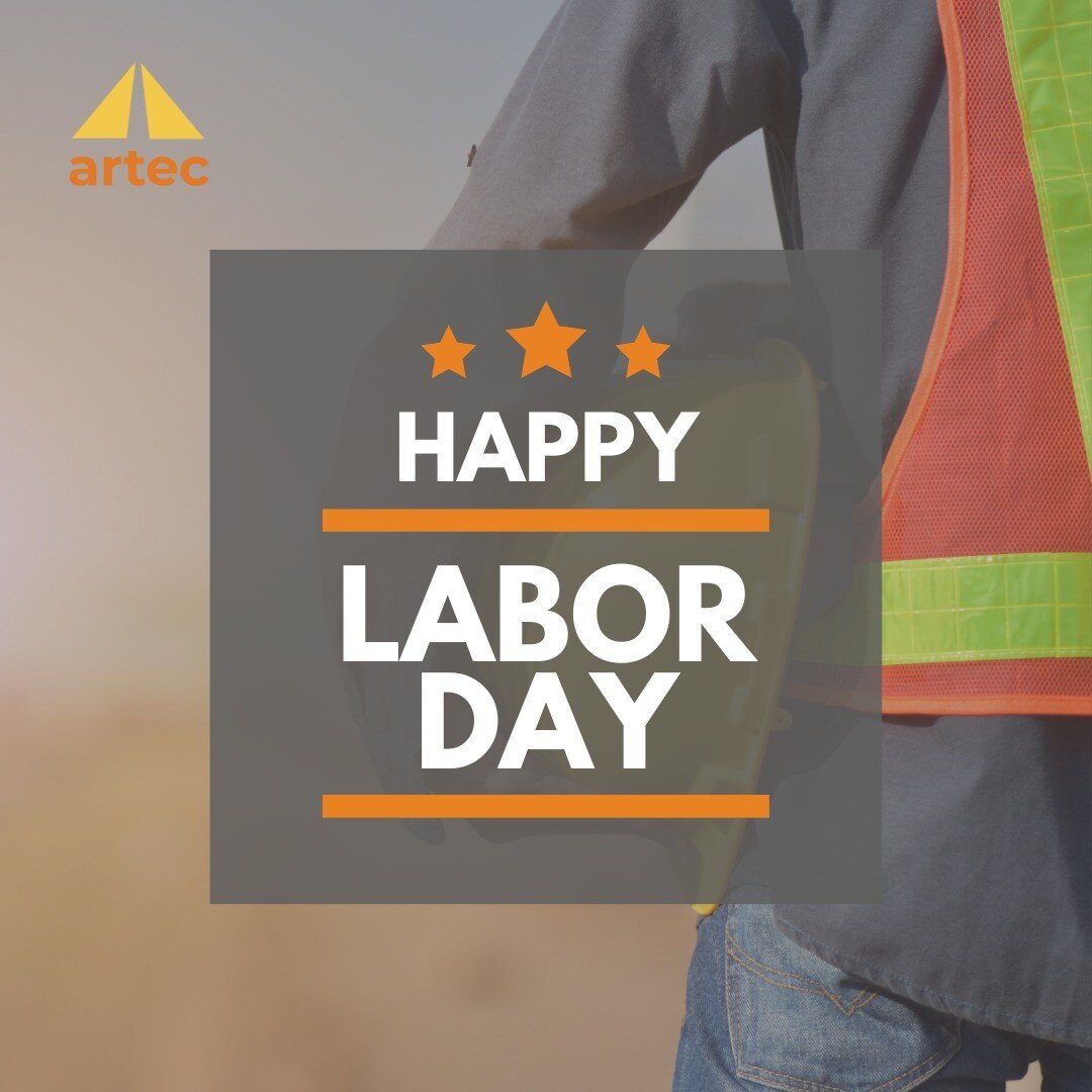 ARTEC's team wishes you a happy Labor Day!