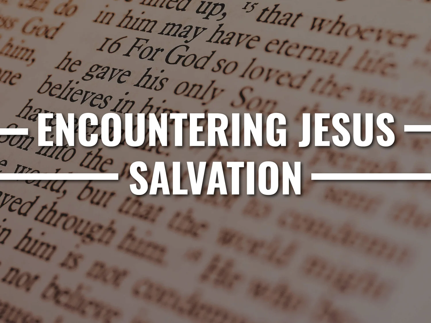 Encountering Jesus | Salvation episode artwork