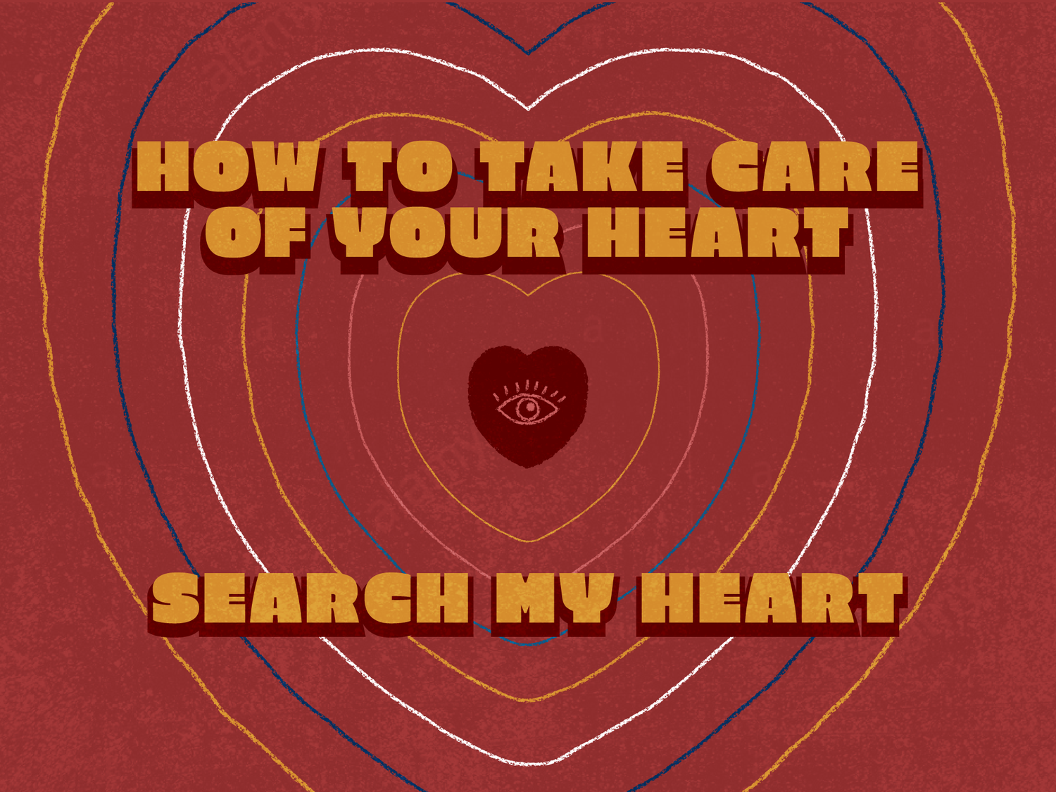 How to Take Care of Your Heart | Search My Heart episode artwork