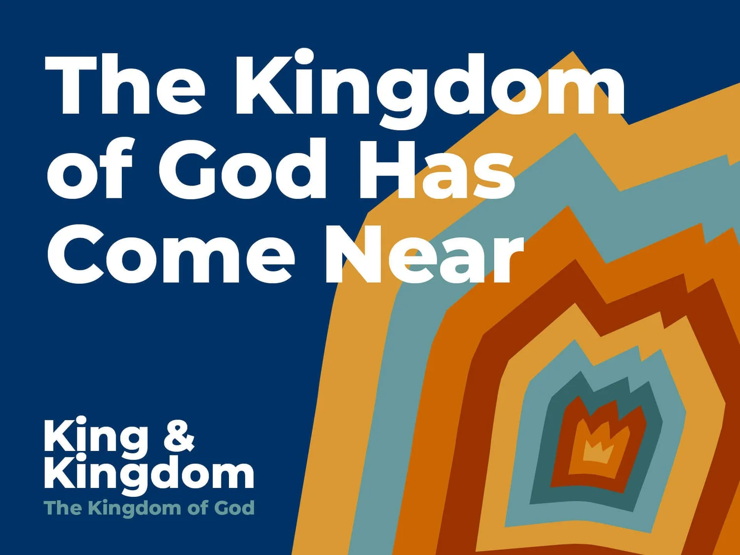 The Kingdom of God Has Come Near episode artwork