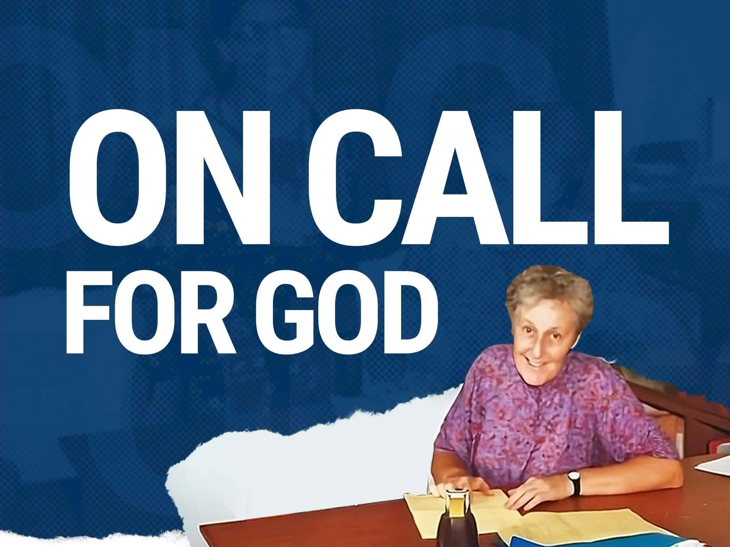 Ordinary People, Extraordinary God | On Call for God: Valerie Inchley episode artwork