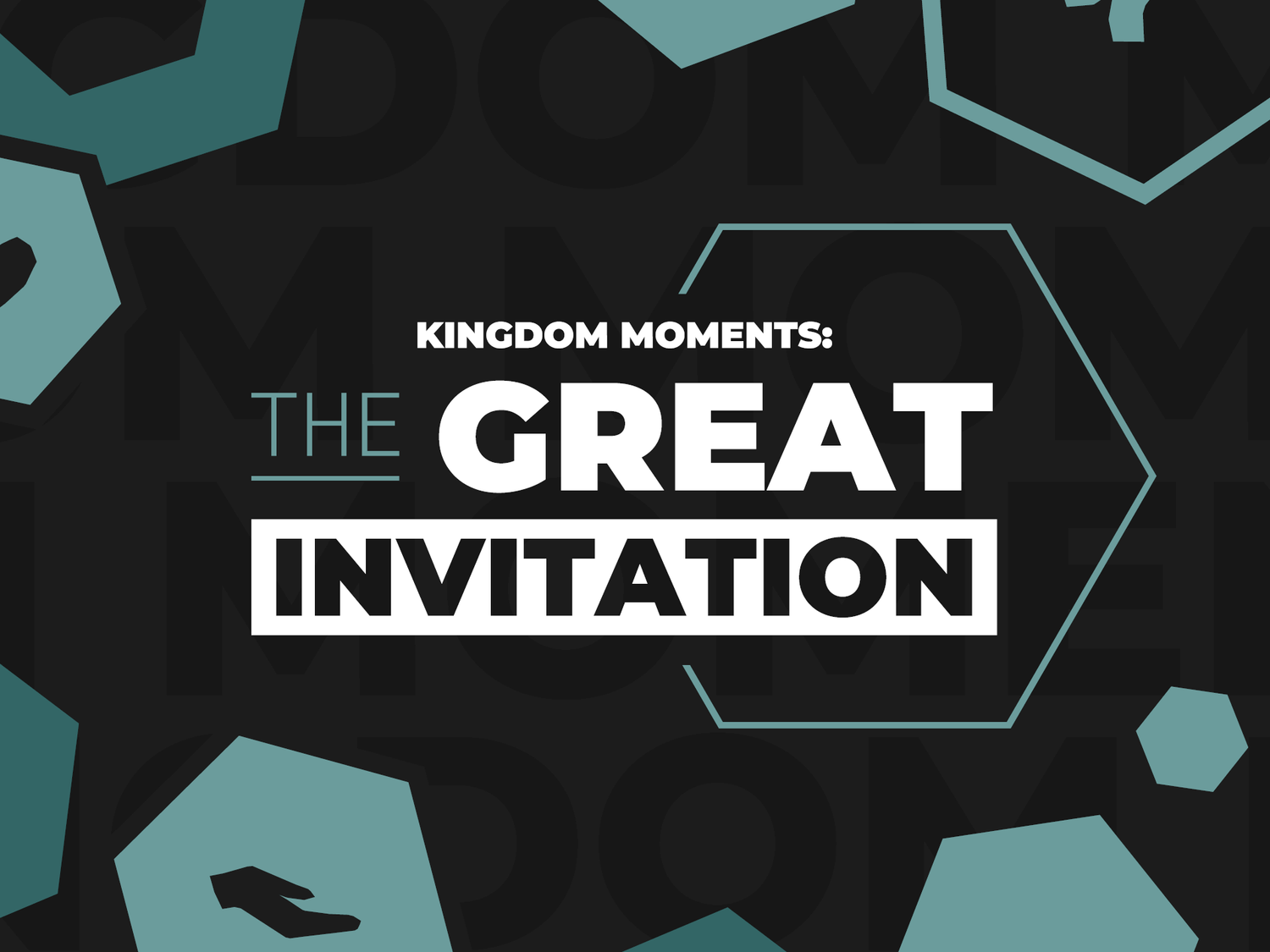 Kingdom Moments: The Great Invitation episode artwork