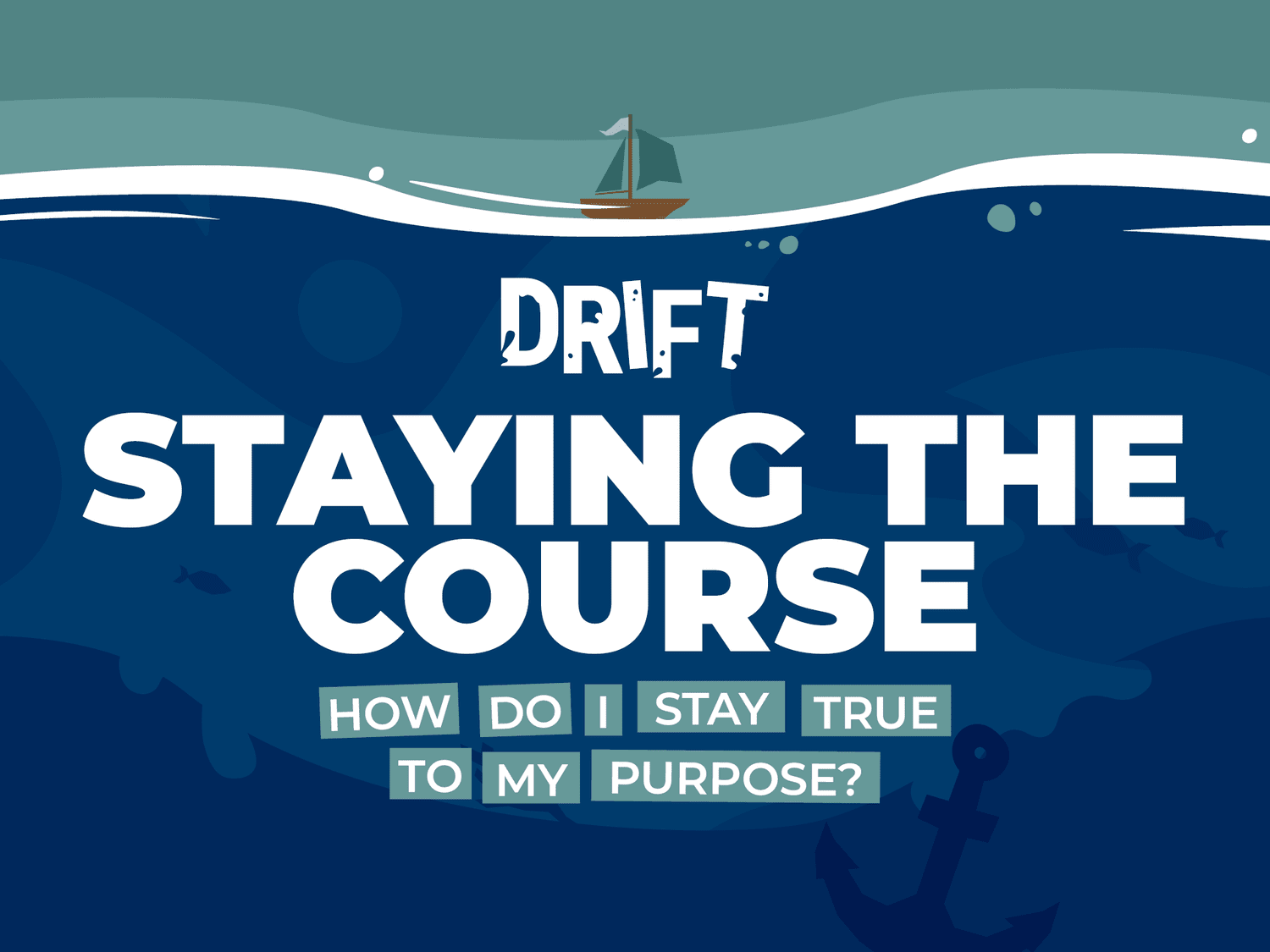Drift | Staying the Course episode artwork