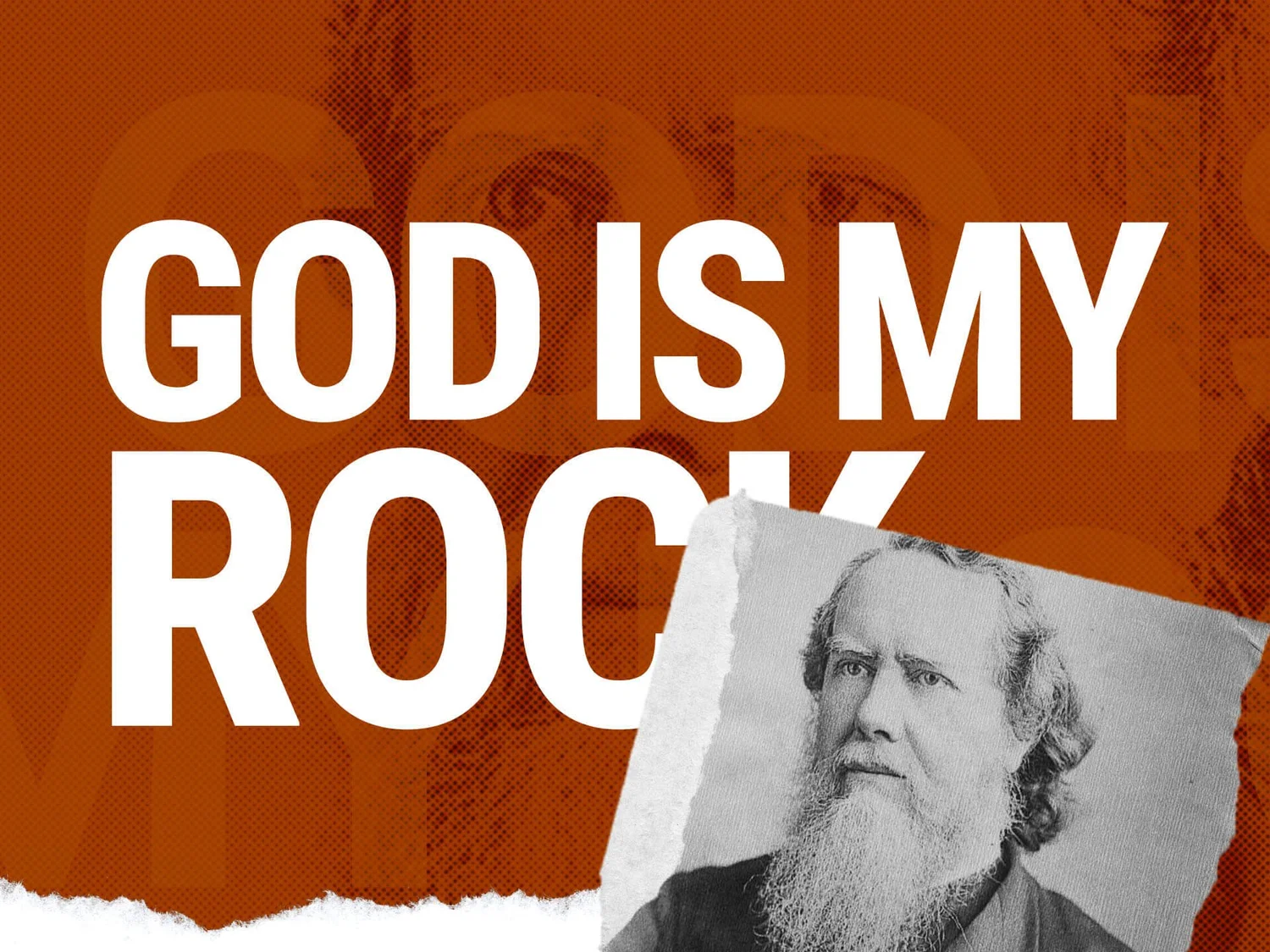 Ordinary People, Extraordinary God | Hudson Taylor: God Is My Rock episode artwork