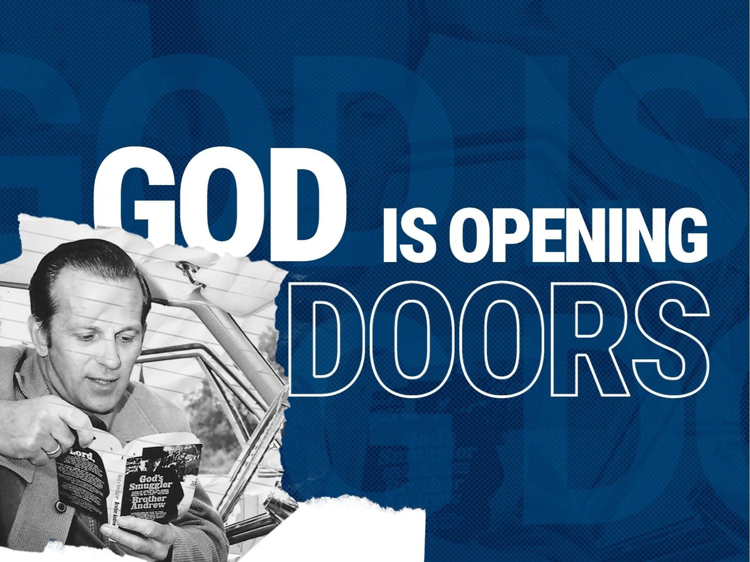 Ordinary People, Extraordinary God | Brother Andrew: God is Opening Doors episode artwork