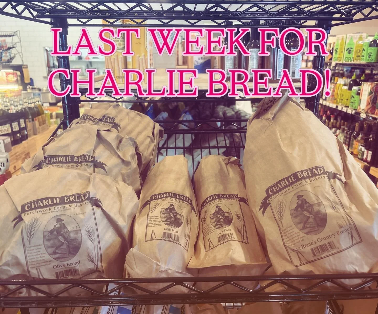 While this photo is a bit uninspired, the bread is VERY inspired. We have loved having Patchwork Farms Charlie Bread, but this is our last week carrying them. Come give them the fond farewell they deserve!