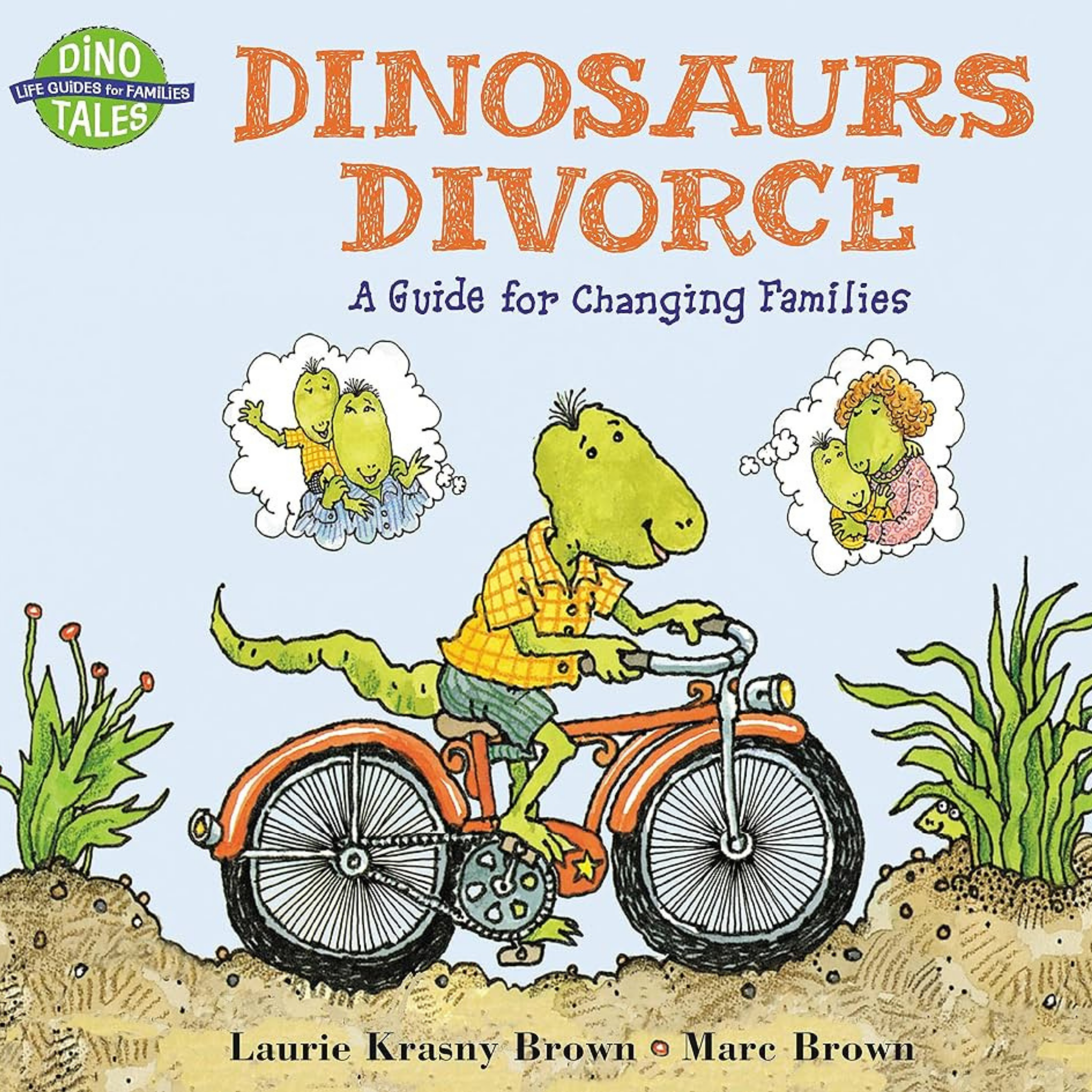 Cover of Dinosaurs Divorce: A Guide for Changing Families by Laurene Krasny Brown and Marc Brown, featuring an illustrated dinosaur riding a bicycle with family scenes shown in thought bubbles.