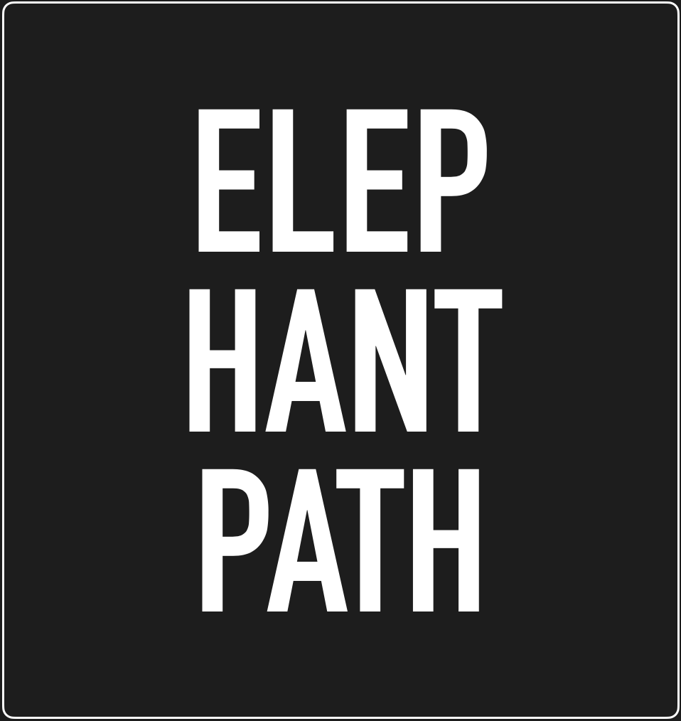 ELEPHANT PATH