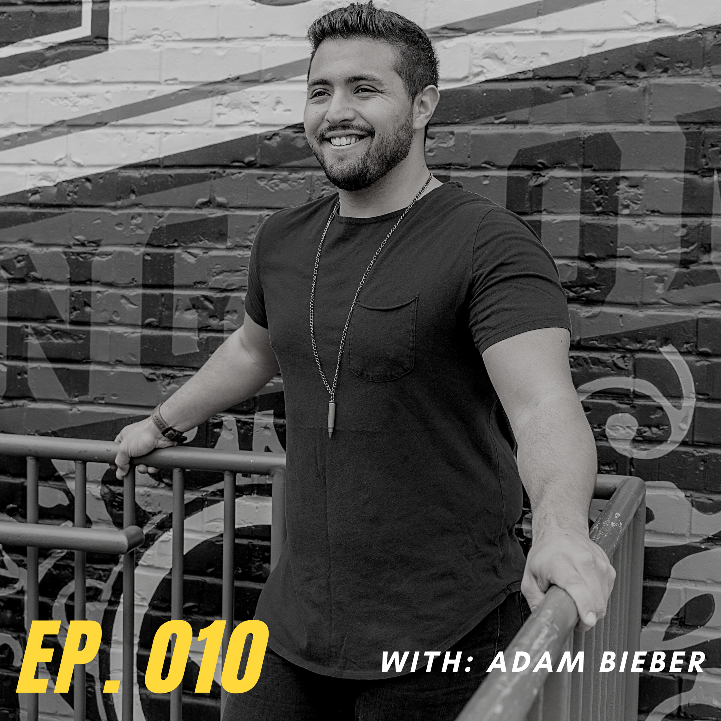 Ep. 010 | The Value of Trust with Adam Bieber