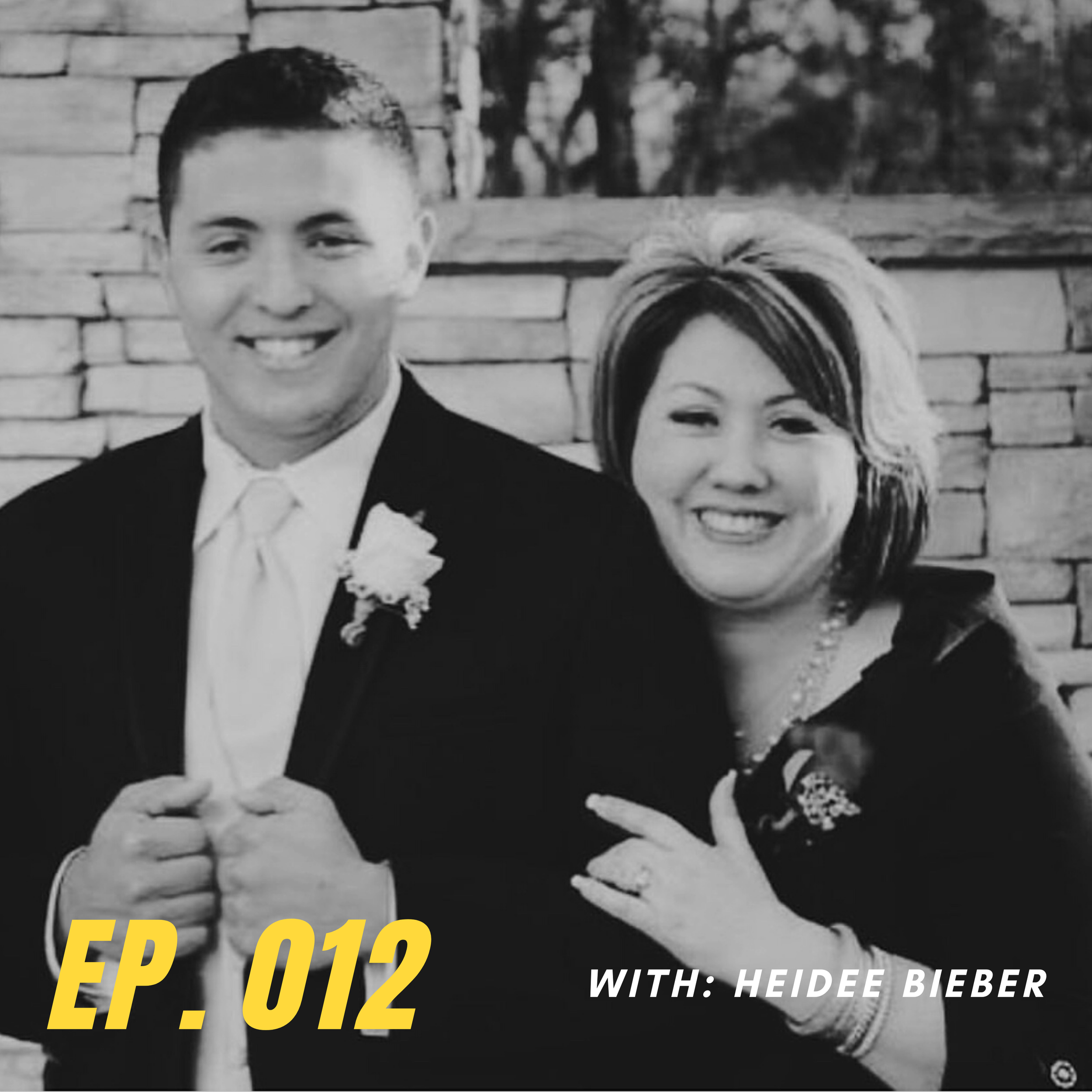 Ep. 012 | A Convo With My Mom with HeiDee Bieber