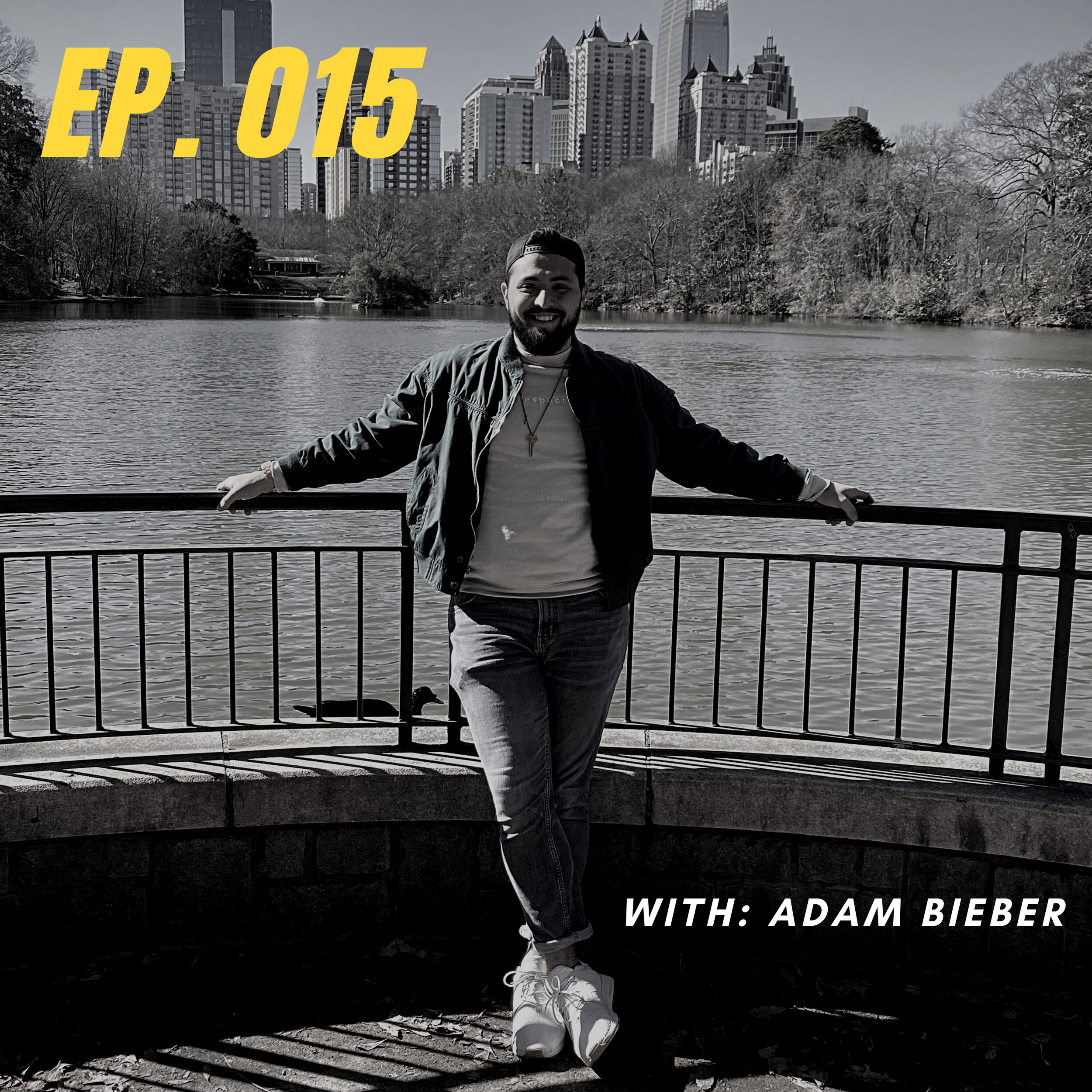 Ep. 015 | Expectations with Adam Bieber
