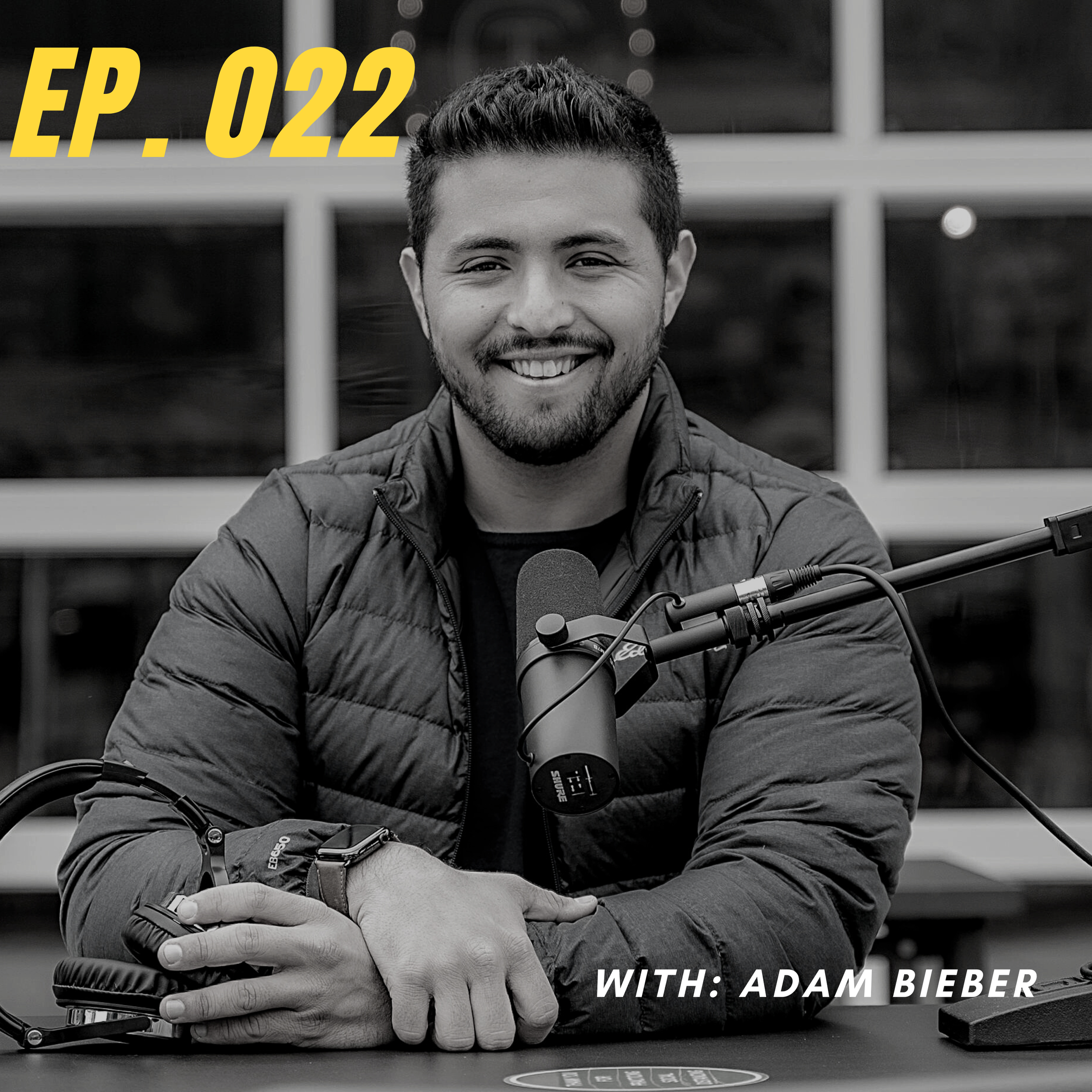 Ep. 022 | (part 4) 8 Soft Skills That Will Change The Way You Lead with Adam Bieber