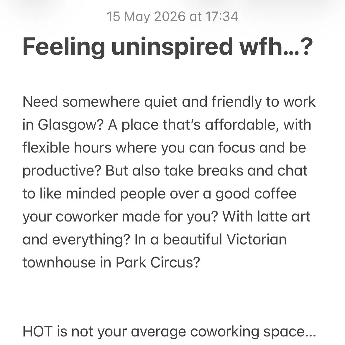 Need somewhere quiet and friendly to work in Glasgow? A place that&rsquo;s affordable, with flexible hours where you can focus and be productive? But also take breaks and chat to like minded people over a good Need somewhere quiet and friendly to wor