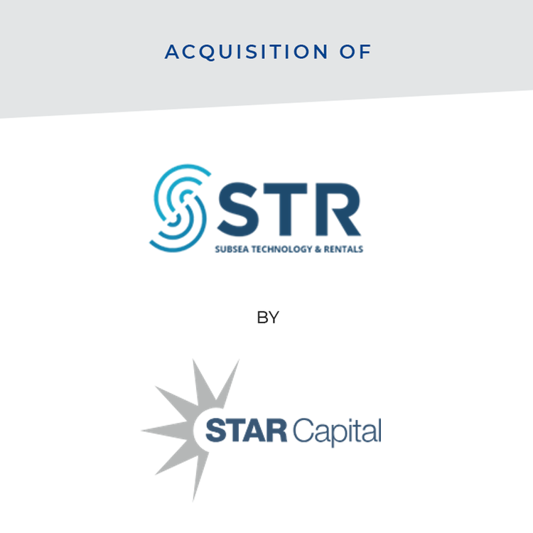 Star Rentals Limited Acquisition of Subsea Technology & Rentals by STAR Capital — Argyll ...
