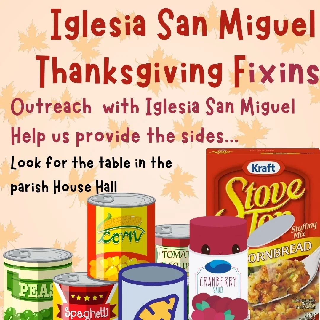 Iglesia San Miguel Thanksgiving Fixins.jpg