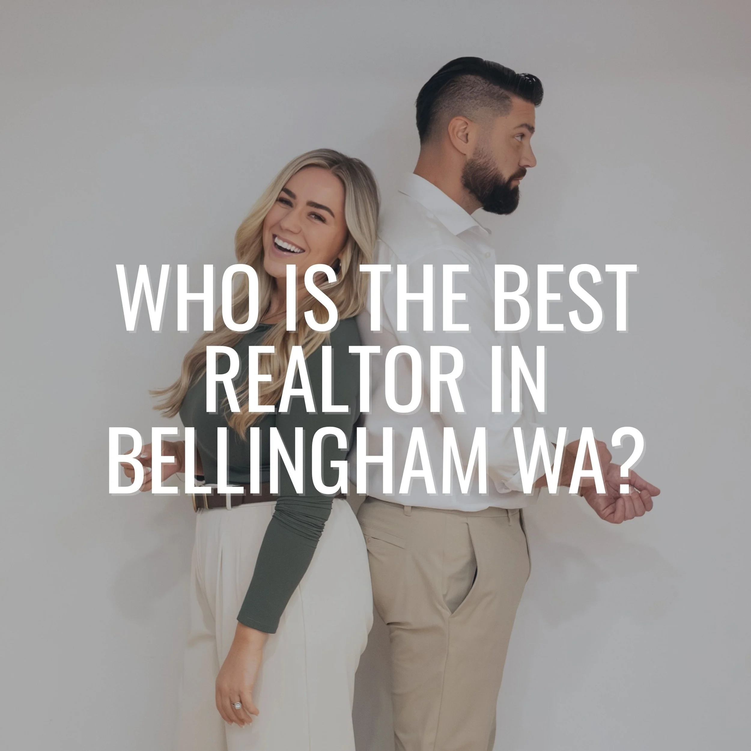 Who Is the Best Realtor in Bellingham WA?
