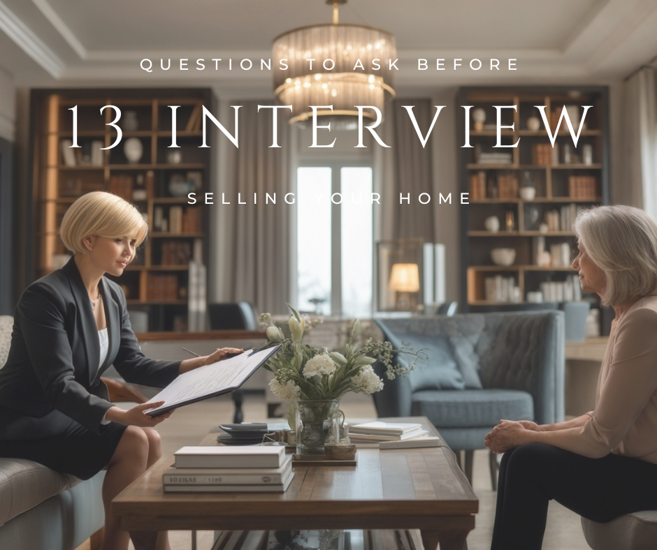 13 Key Interview Questions to Ask a Listing Agent Before Selling Your Home