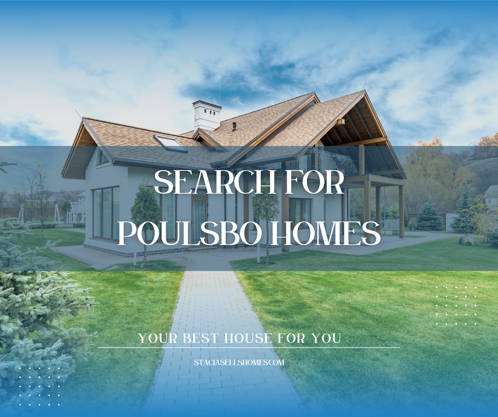 Search for Poulsbo Homes For Sale