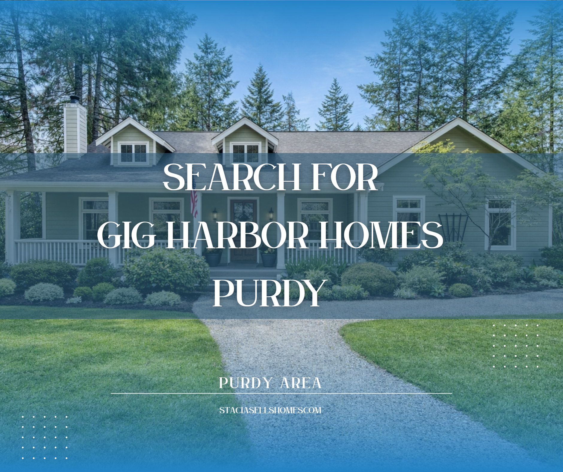 Search for Gig Harbor Purdy Homes for Sale