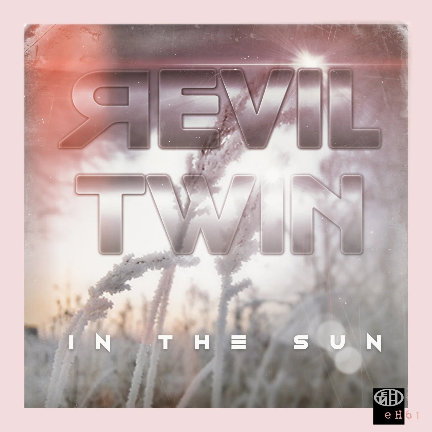  R. Evil Twin ‎– In The Sun