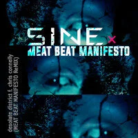 SINE - Desolate District (feat. Chris Connelly) [Meat Beat Manifesto ReMix]