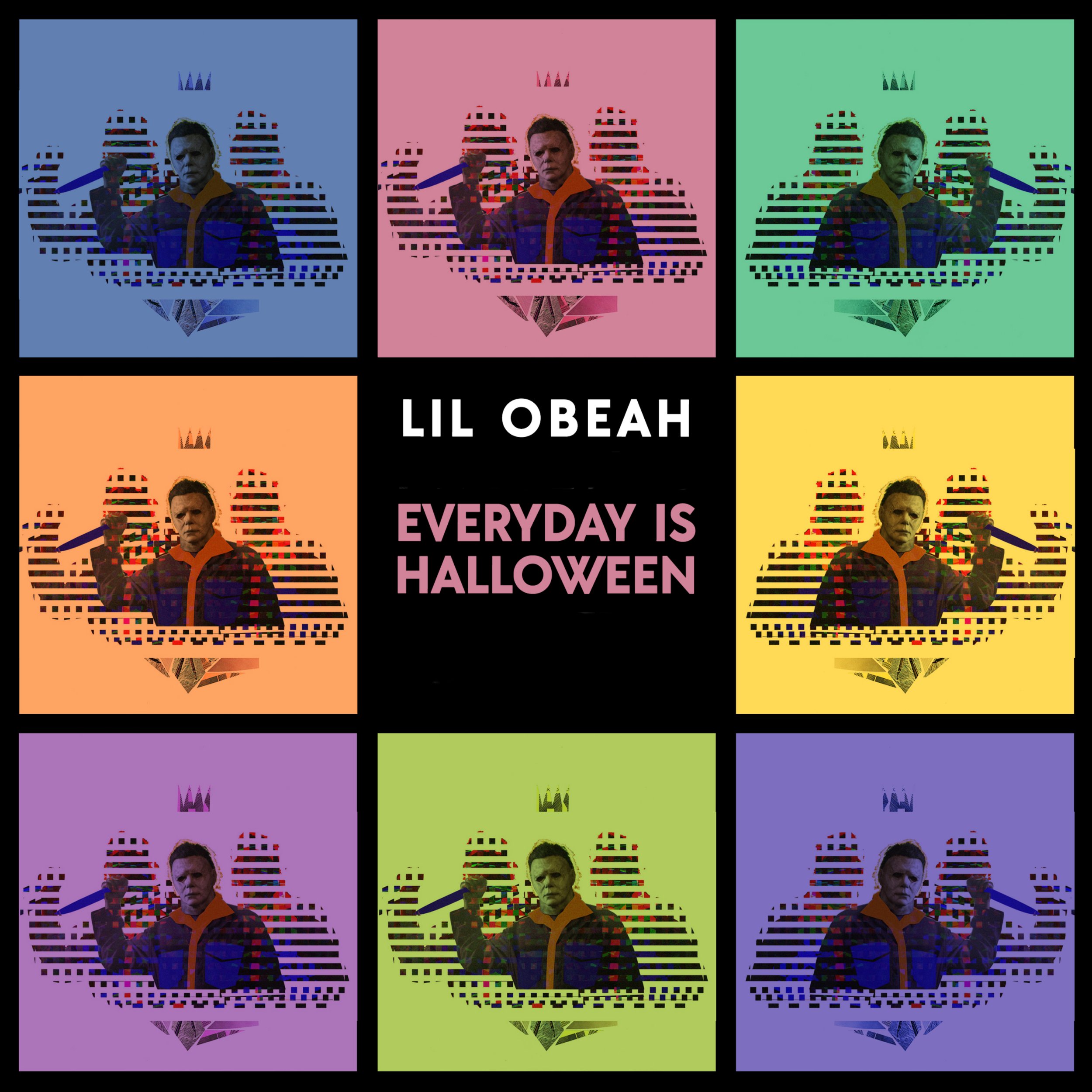 Lil Obeah  - Everyday Is Halloween