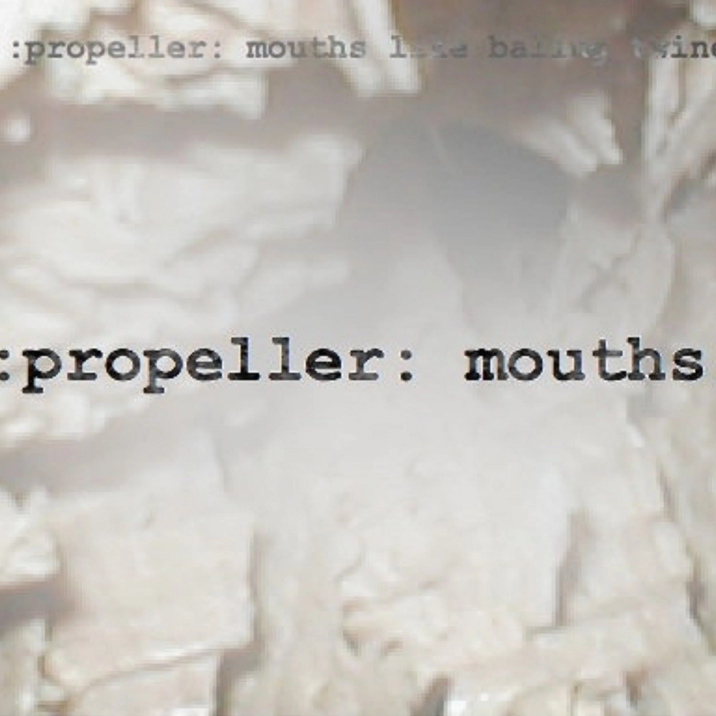 Dead Voices On Air / Propeller - Mouths Like Bailing Twine 