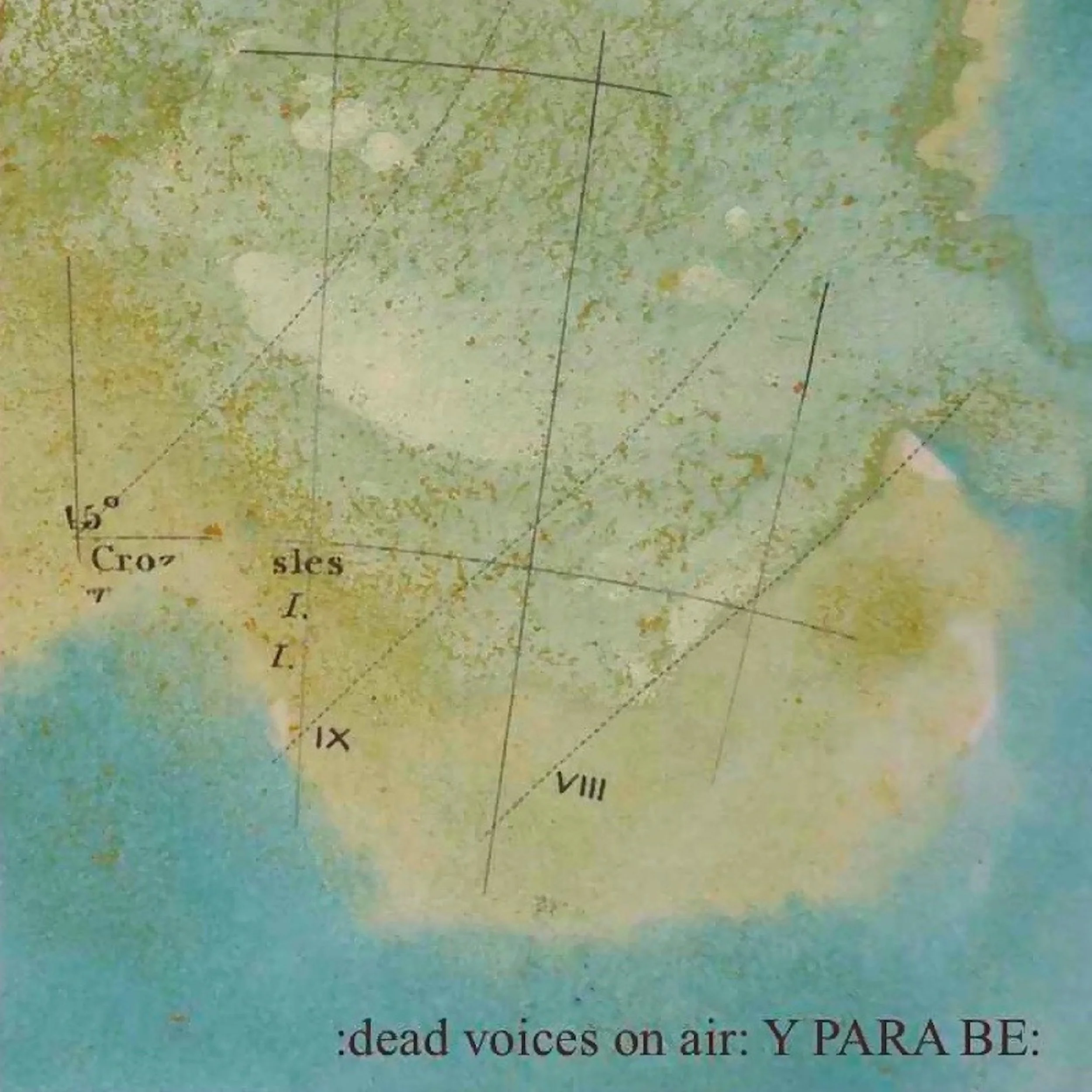 Dead Voices On Air - Y Para Be Y Para Ba