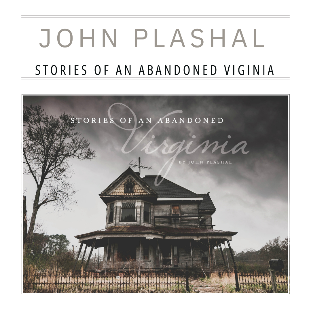 VMFA Lecture: Stories of an Abandoned Virginia with John Plashal
