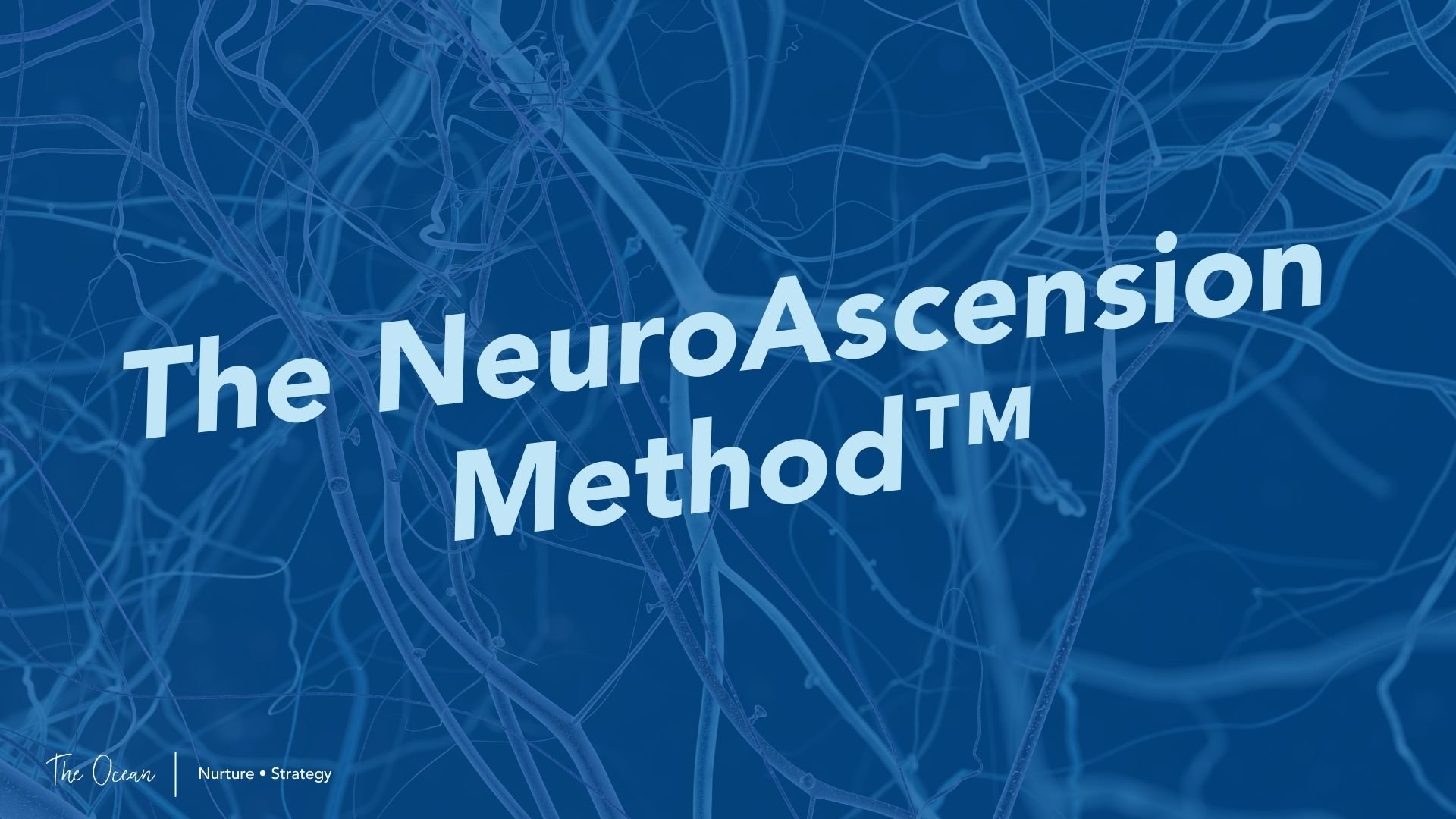 The NeuroAscension Method™