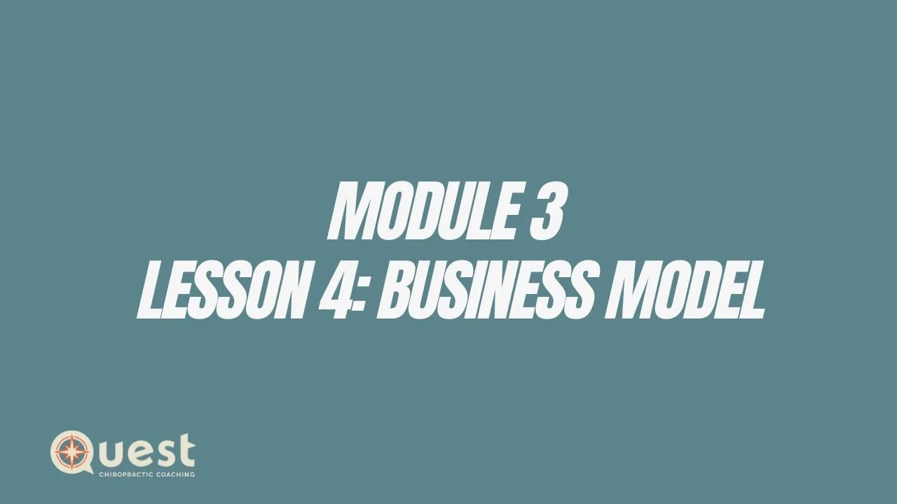 Module 3: Lesson 4: Business Model