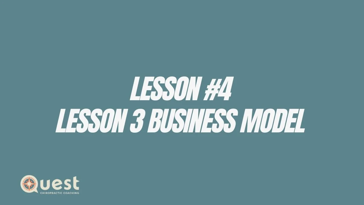 Lesson #4: Lesson 3: Business Model