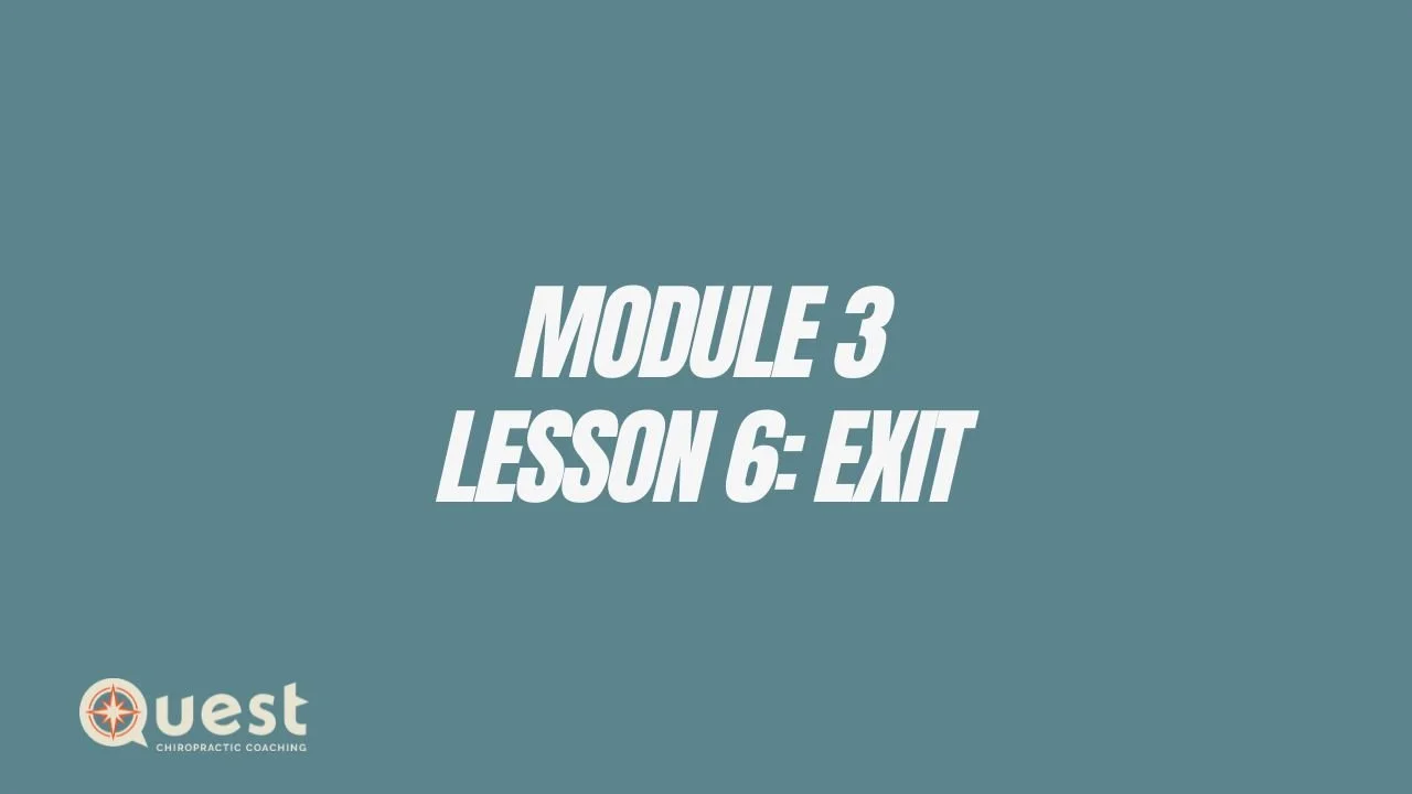 Module 3: Lesson 6: Exit