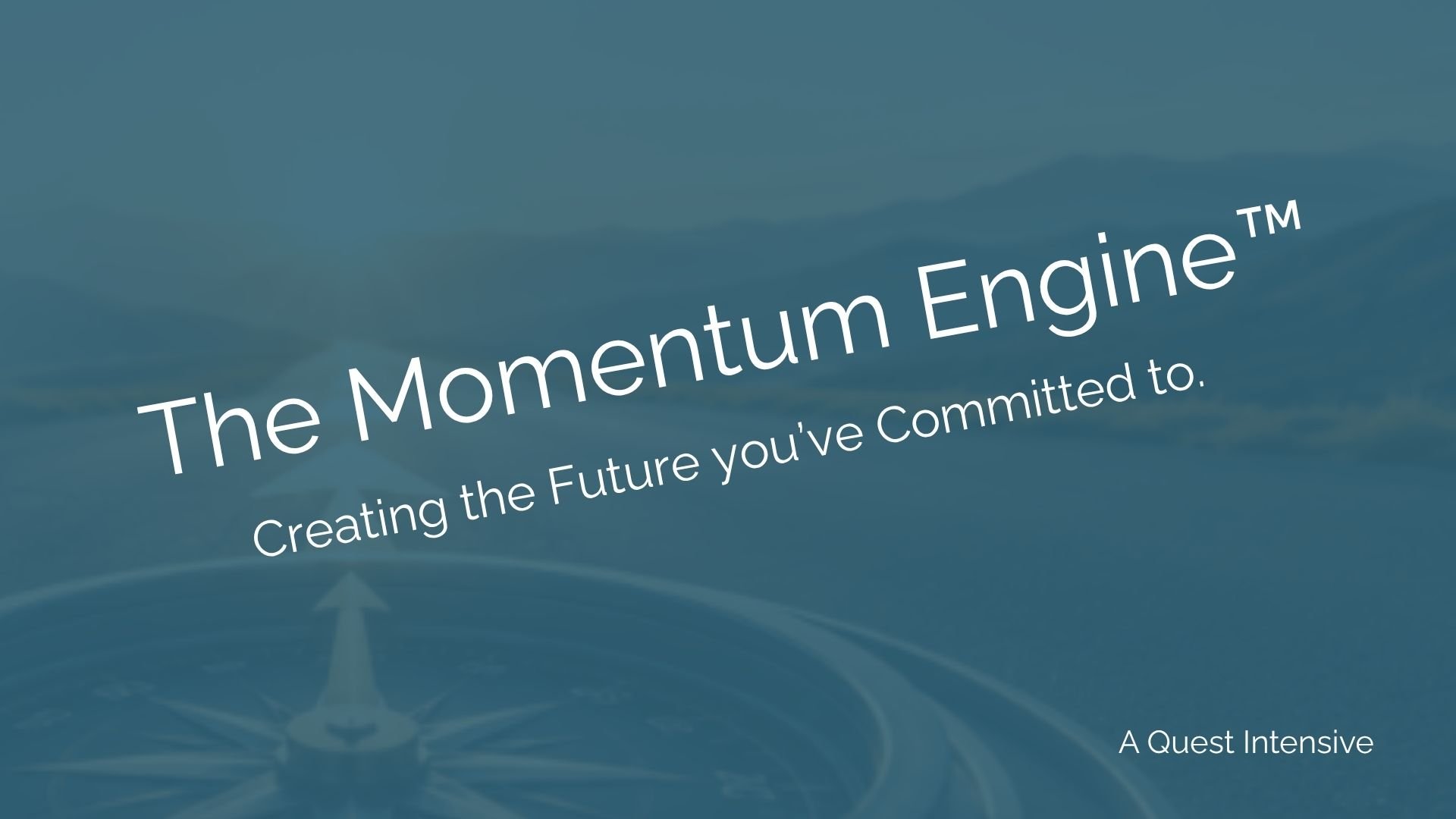 2026 July Intensive: The Momentum Engine™