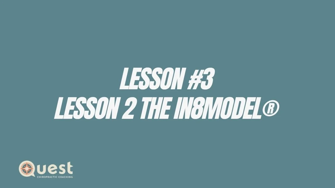 Lesson #3: Lesson 2: The in8model®
