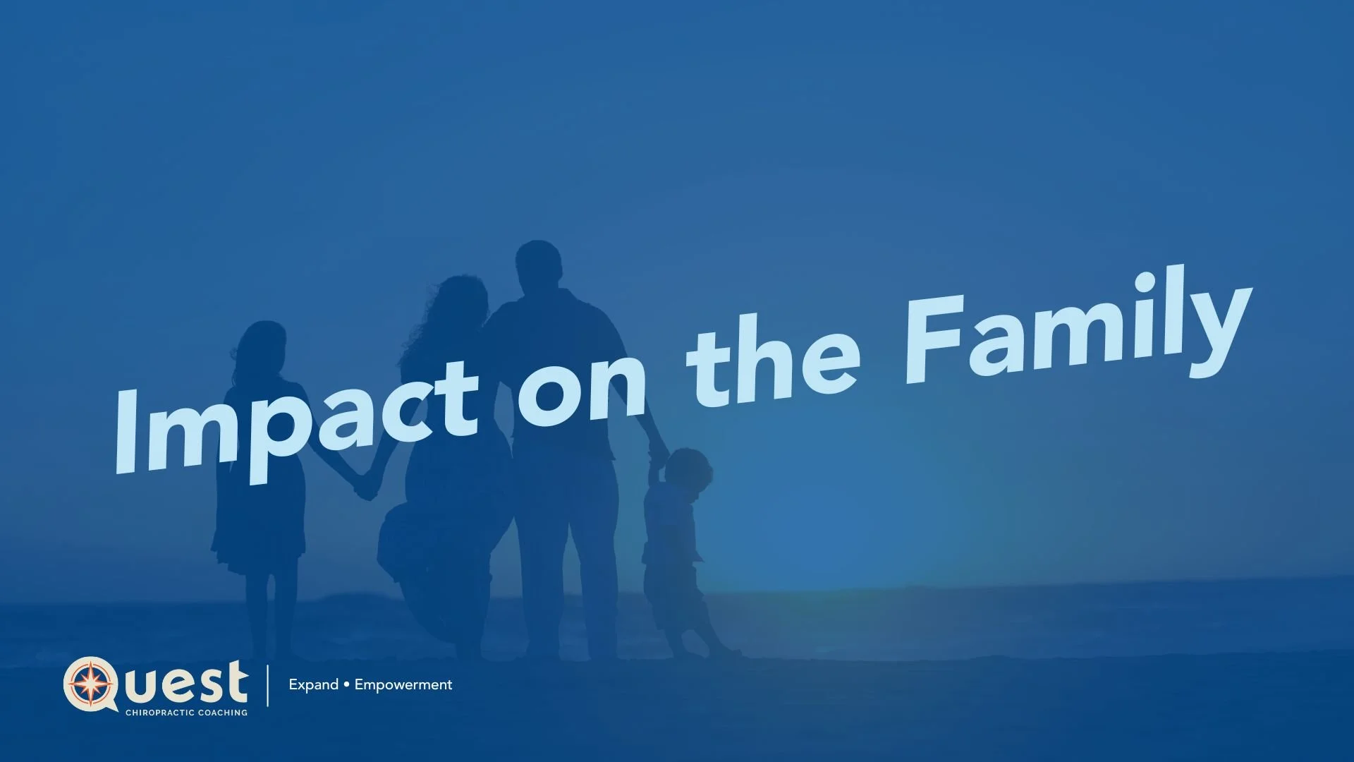 Impact on the Family