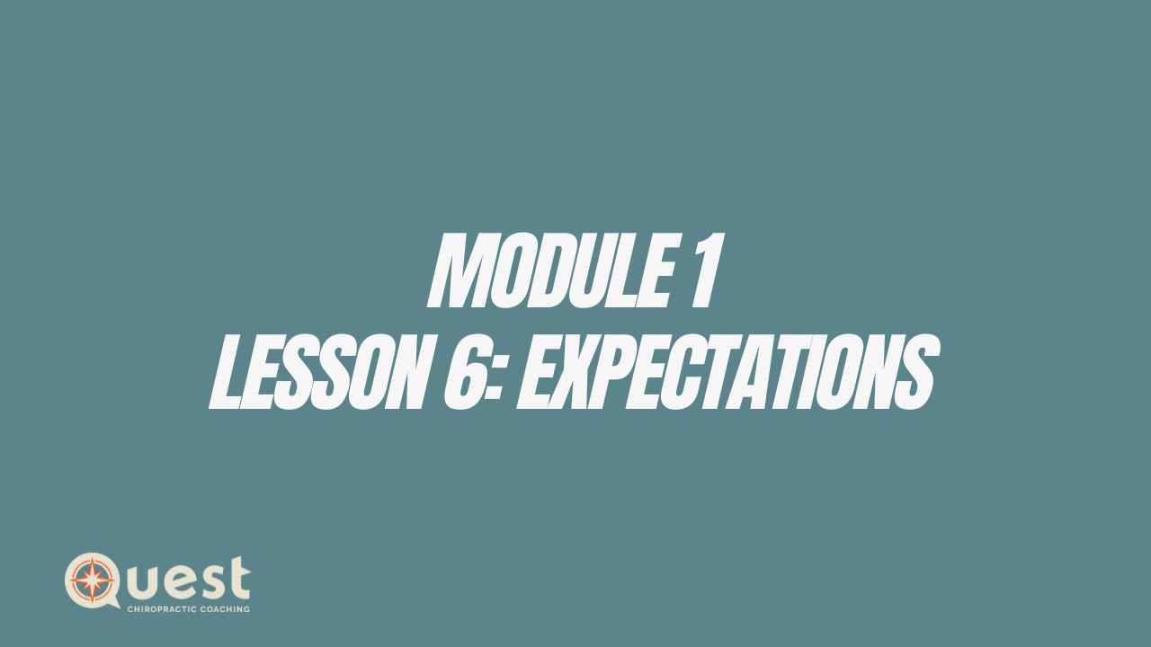 Module 1: Lesson 6: Expectations