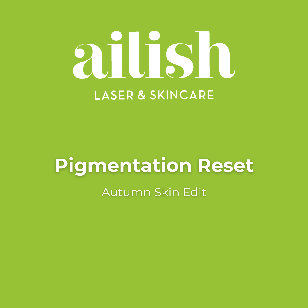 Pigmentation Reset - (September Special)