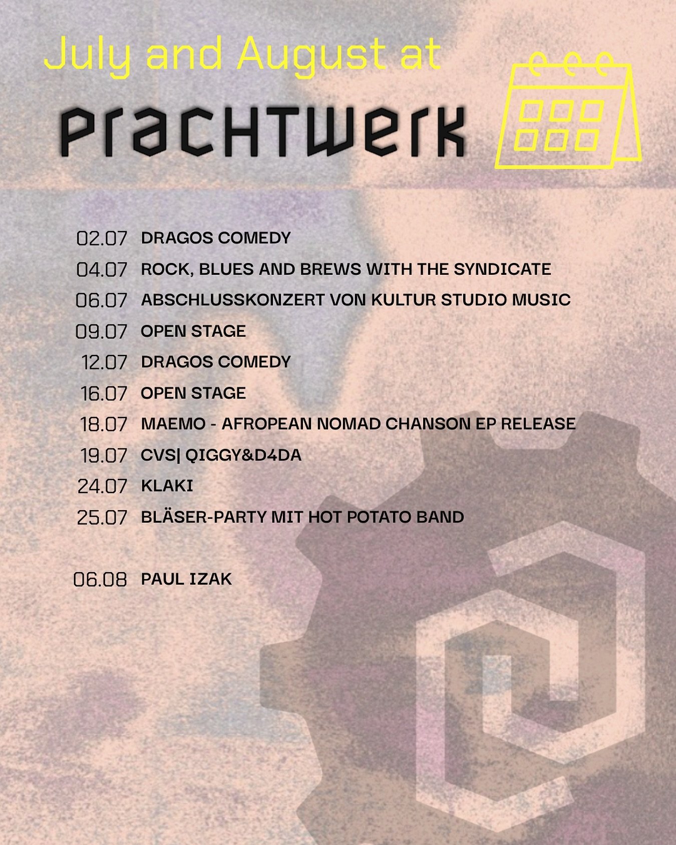 Check out July and August&nbsp; at Prachtwerk!&nbsp;

We&rsquo;ll be taking a summer break in August 🌞

More info at the link in bio! 🔗💫

#PrachtwerkBerlin #BerlinEvents #Neuk&ouml;llnNights #LiveBerlin #Berlinbar #BerlinJuly