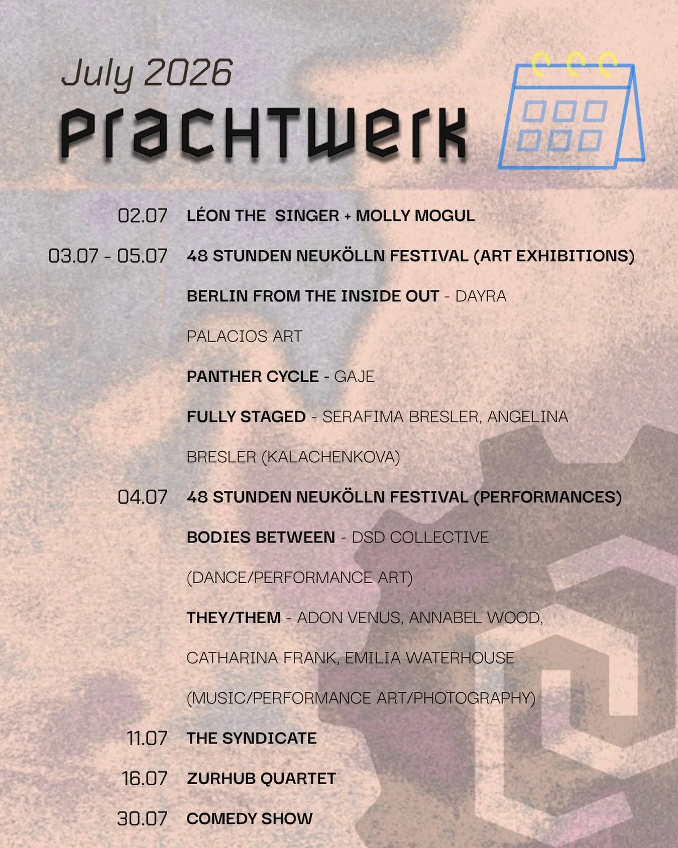 This July, along with our regularly scheduled shows, we are excited to be a participating venue again for the yearly anticipated 48 Stunden Neuk&ouml;lln Festival! Check out the schedule, and come by for some music, art, and pure summer vibes ☀️