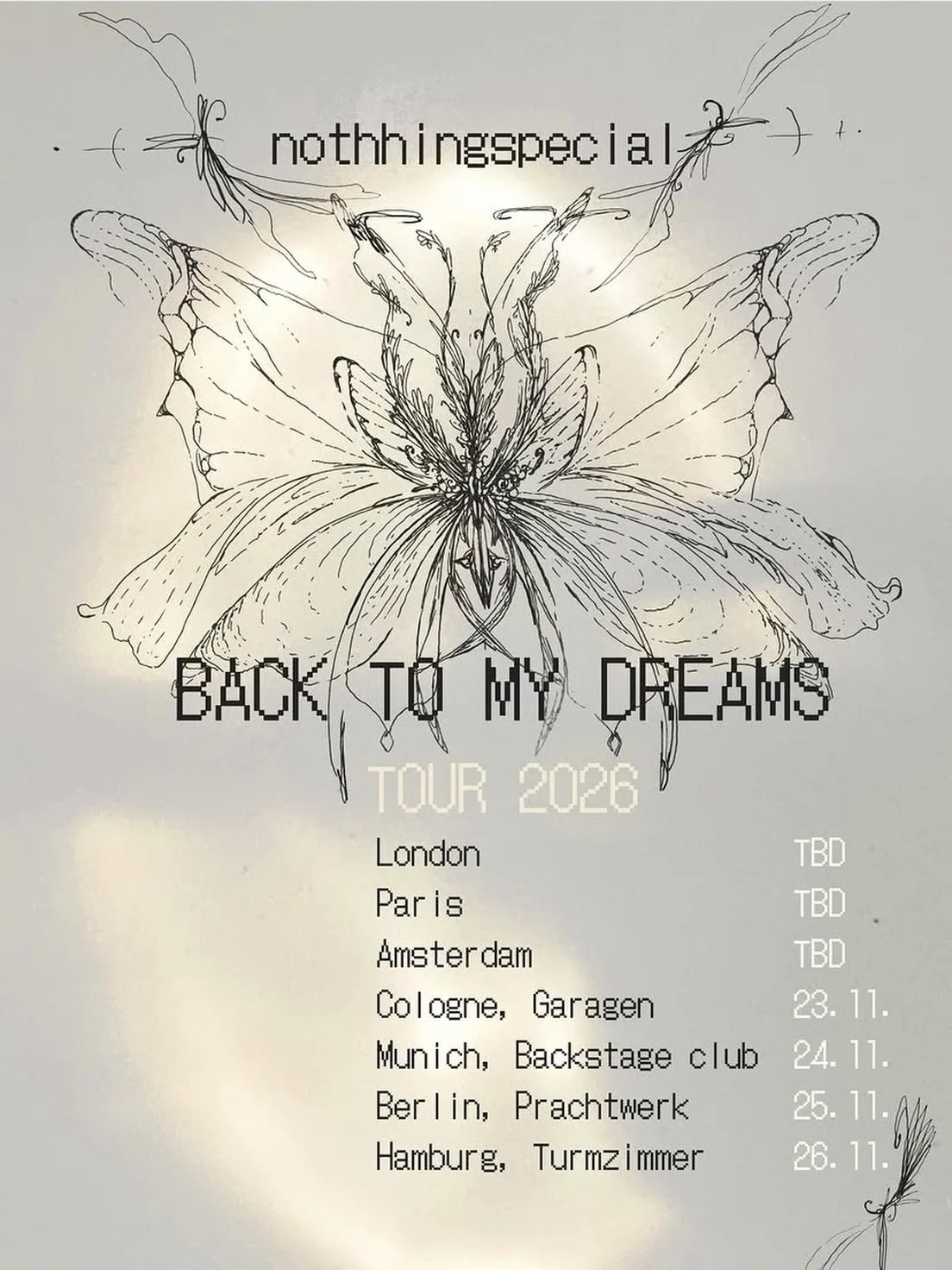 Blending dreamy indie, melancholic pop and introspective songwriting, nothhingspecial creates music designed to make you feel something. Catch the rising German artist live as she brings her debut European headline tour to our Prachtwerk space 💖

Do