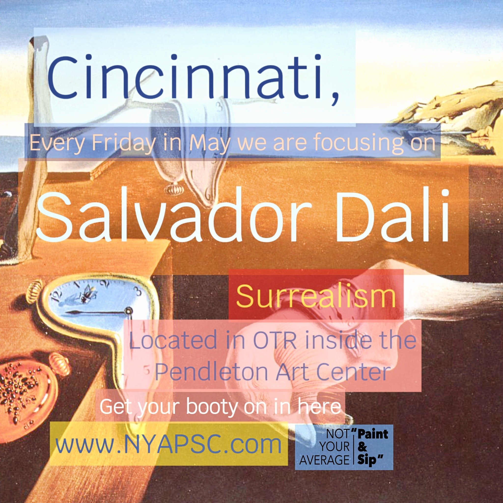 Today is the first Dali class. Learn his history, see his work, get motivation for what you want to paint from a collection of his images and then get one on one assistance as you create. Complementary bar on-site as always. The only reason you shoul