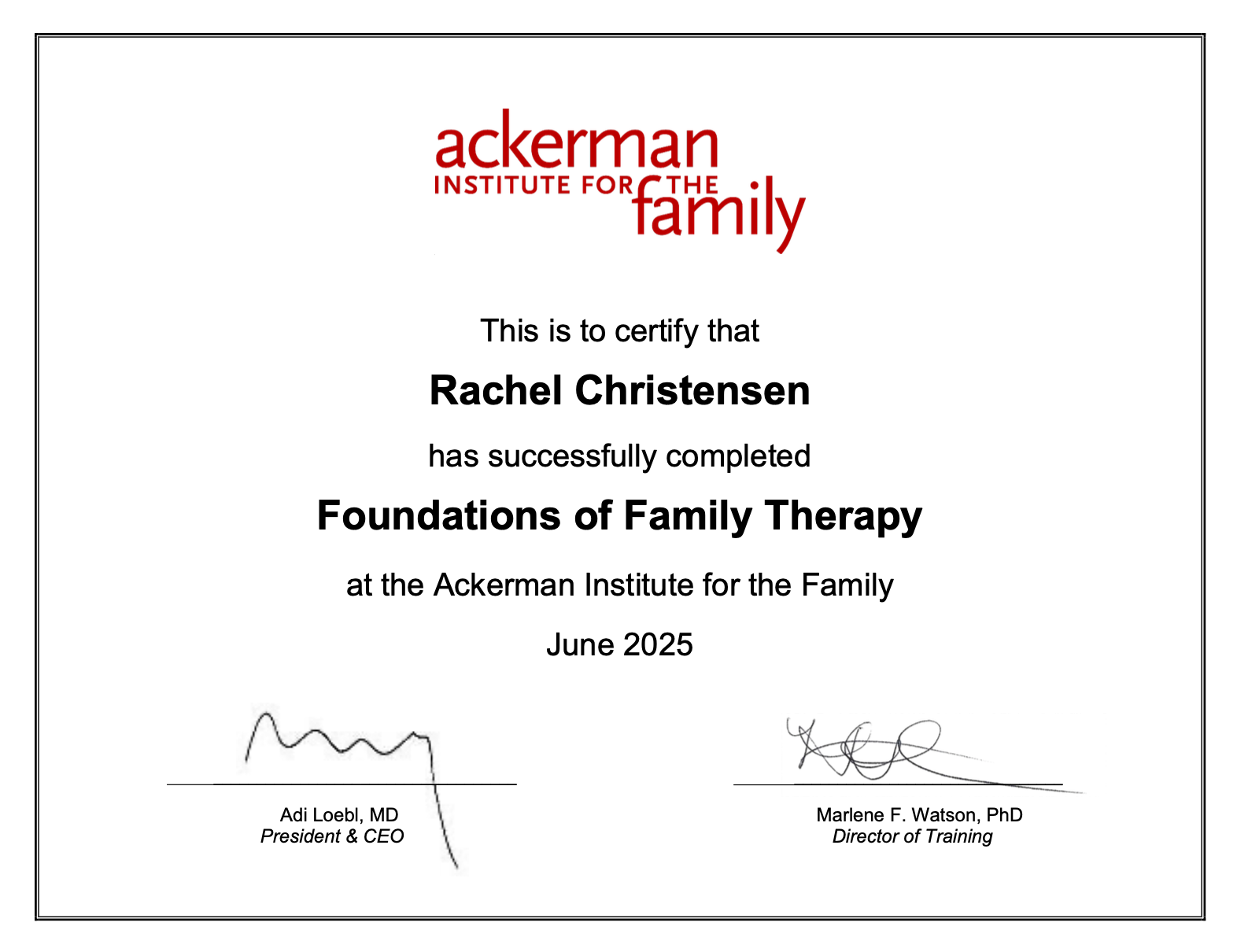 Certificate of course completion: Ackerman institute for the family foundations of family therapy