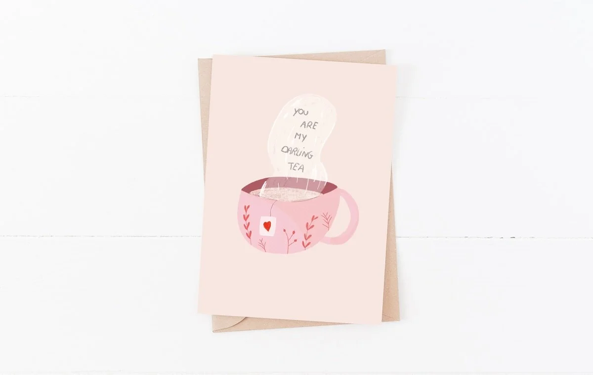 You are my darling tea