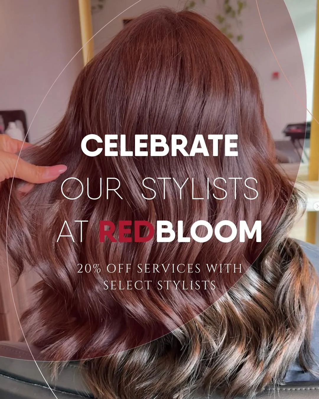 To celebrate some of our amazing stylists at RedBloom Salon, we&rsquo;re offering 20%* off their services from November 24th through December 23rd.

Book your appointment with Jilly, Kaylee, Brinley, Rebecca or Arianna or Thea M and experience the ta